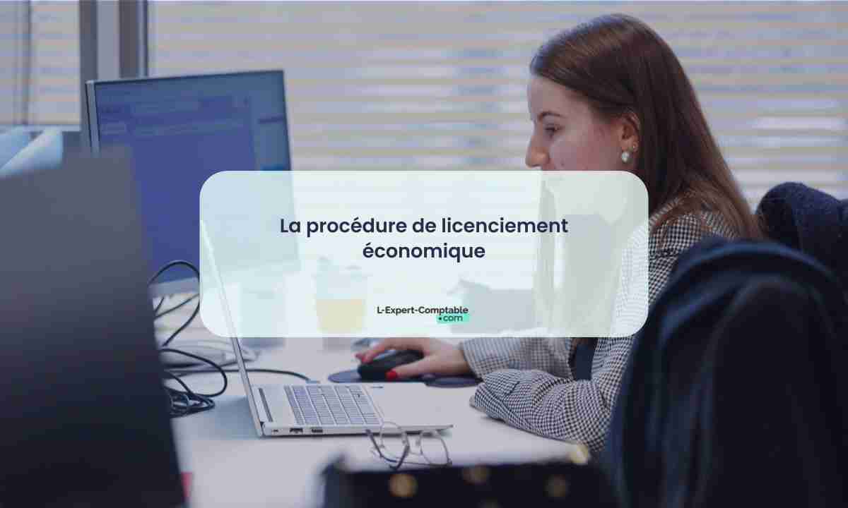 La procédure de licenciement économique 