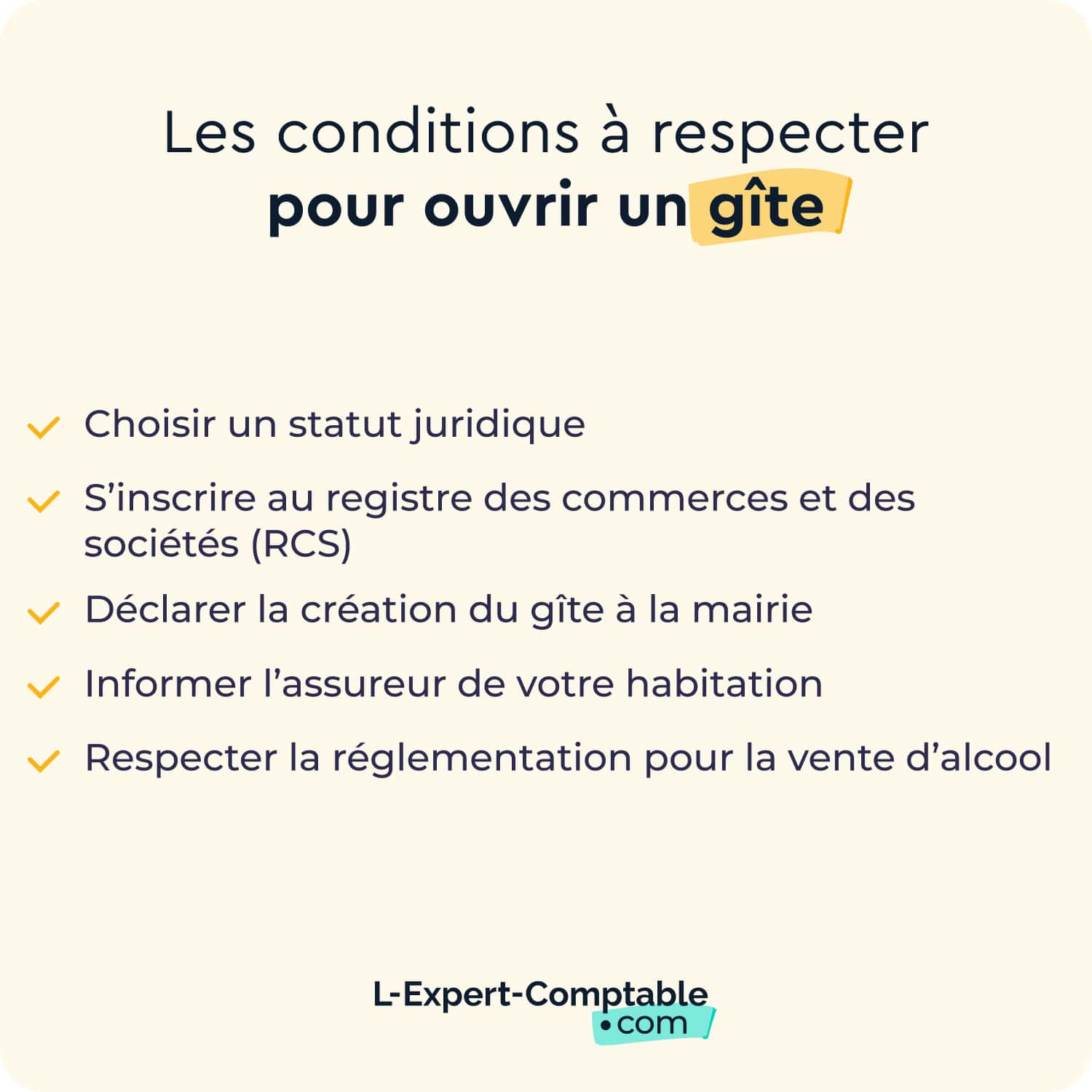 Les conditions à respecter pour ouvrir un gîte