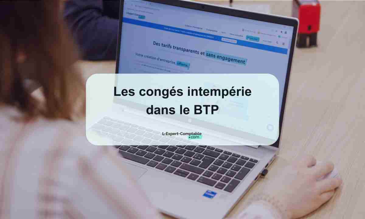 Les congés intempérie dans le BTP