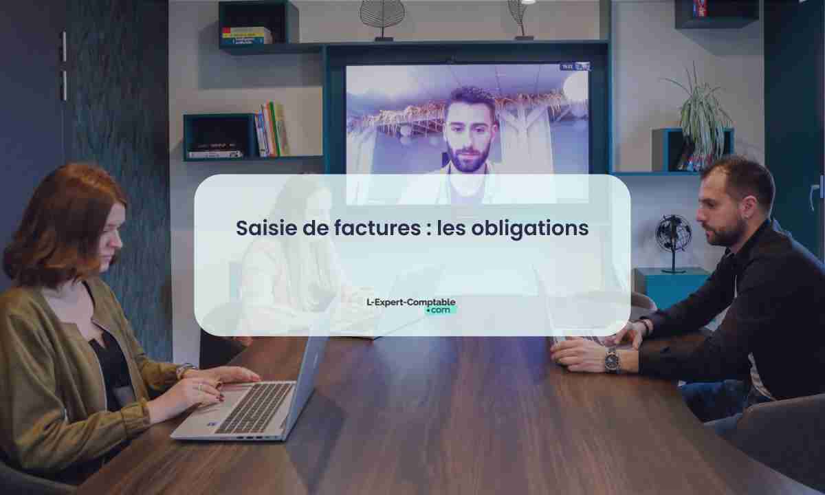 Saisie de factures les obligations